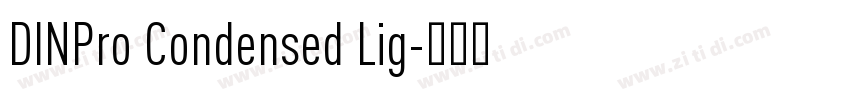 DINPro Condensed Lig字体转换